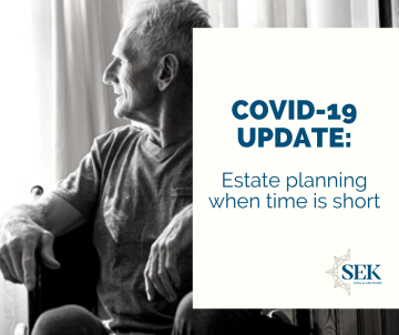 Estate planning when time is short