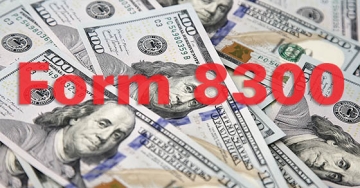 Form 8300 for IRS