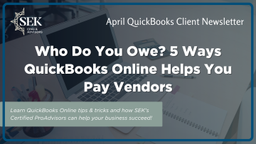 Who Do You Owe? 5 Ways QuickBooks Online Helps You Pay Vendors