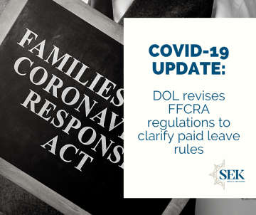 DOL Revises FFCRA Regulations to Clarify Paid Leave Rules