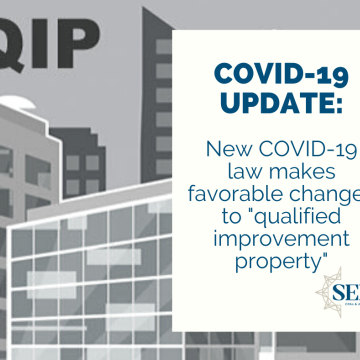 New COVID-19 law makes favorable changes to “qualified improvement property”