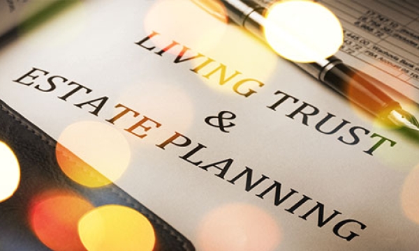 Benefits of a living trust for your estate