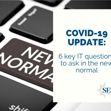 6 key IT questions to ask in the new normal