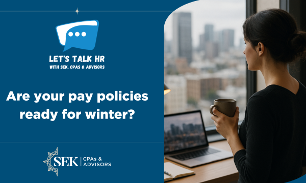 Are Your Pay Policies Ready for Winter?