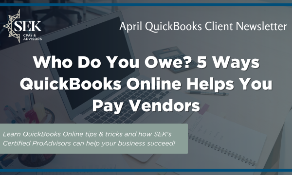 Who Do You Owe? 5 Ways QuickBooks Online Helps You Pay Vendors
