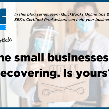 Some small businesses are recovering. Is yours?
