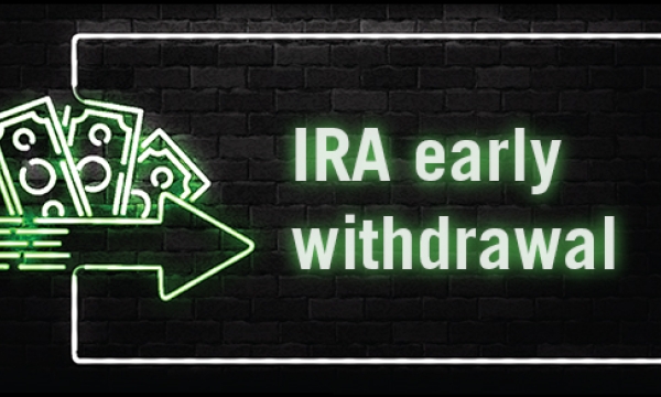 ira early withdrawal