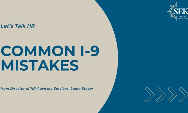 Common I-9 Mistakes – Let’s Talk HR