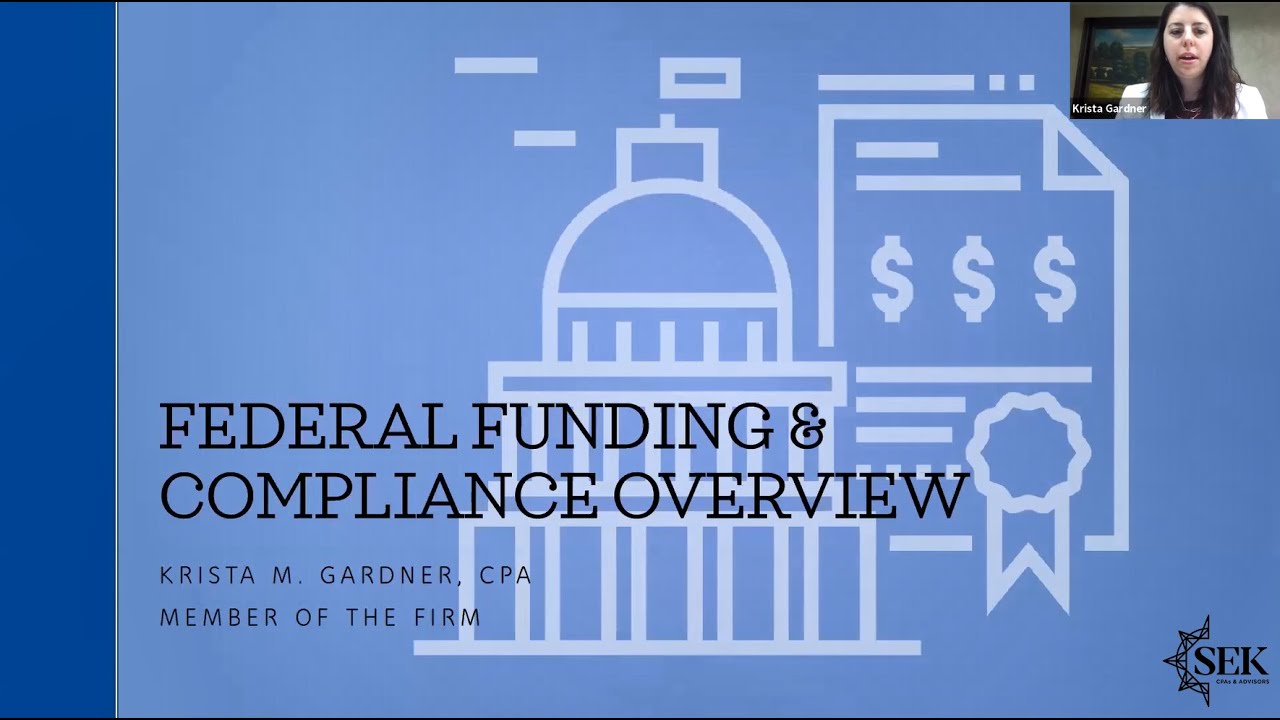 Federal Funding & Compliance Overview - July 21, 2021