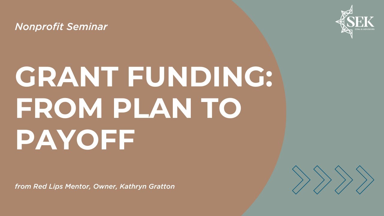 Grant Funding: From Plan to Payoff