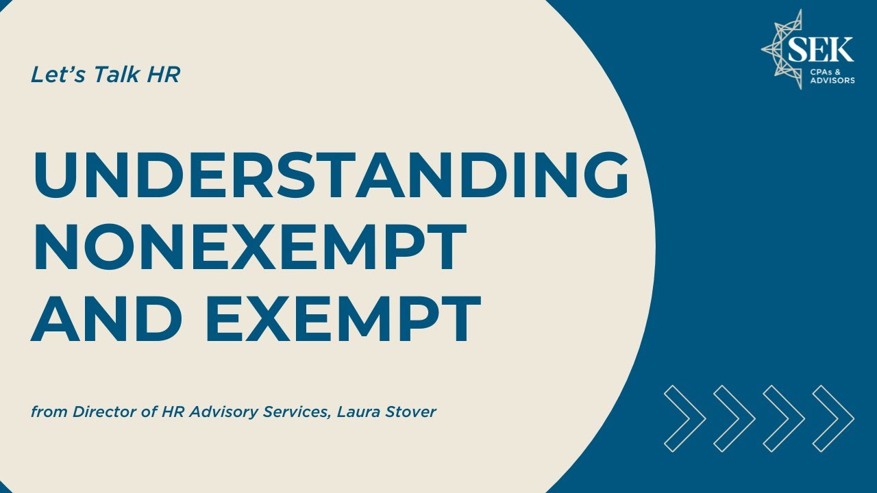 Understanding Exempt and Nonexempt - Let's Talk HR