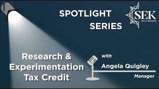 Research & Experimentation Tax Credit with Angela Quigley