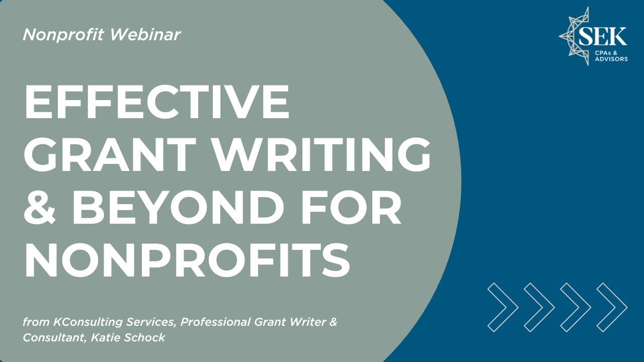Effective Grant Writing & Beyond