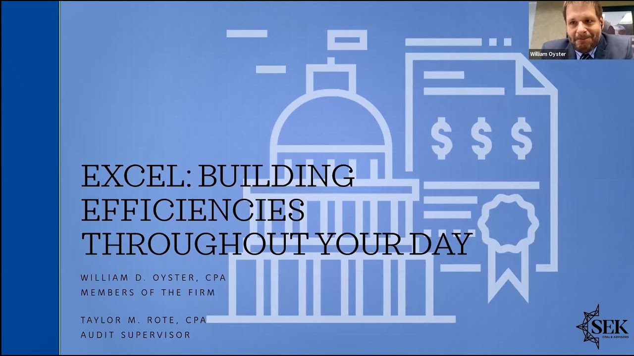Building Excel Efficiencies Throughout Your Day - July 22, 2021