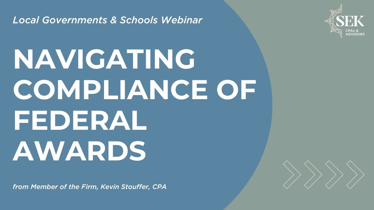 Navigating Compliance of Federal Awards