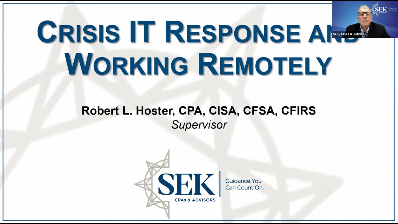 Crisis IT Response and Working Remotely - July 29, 2020