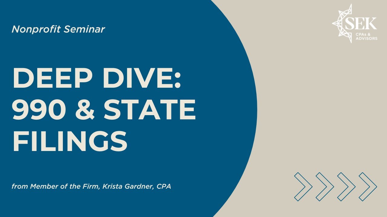 990 & State Filings Deep Dive