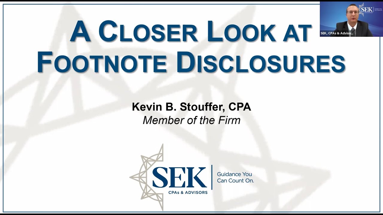 A Closer Look at Footnote Disclosures - July 29, 2020