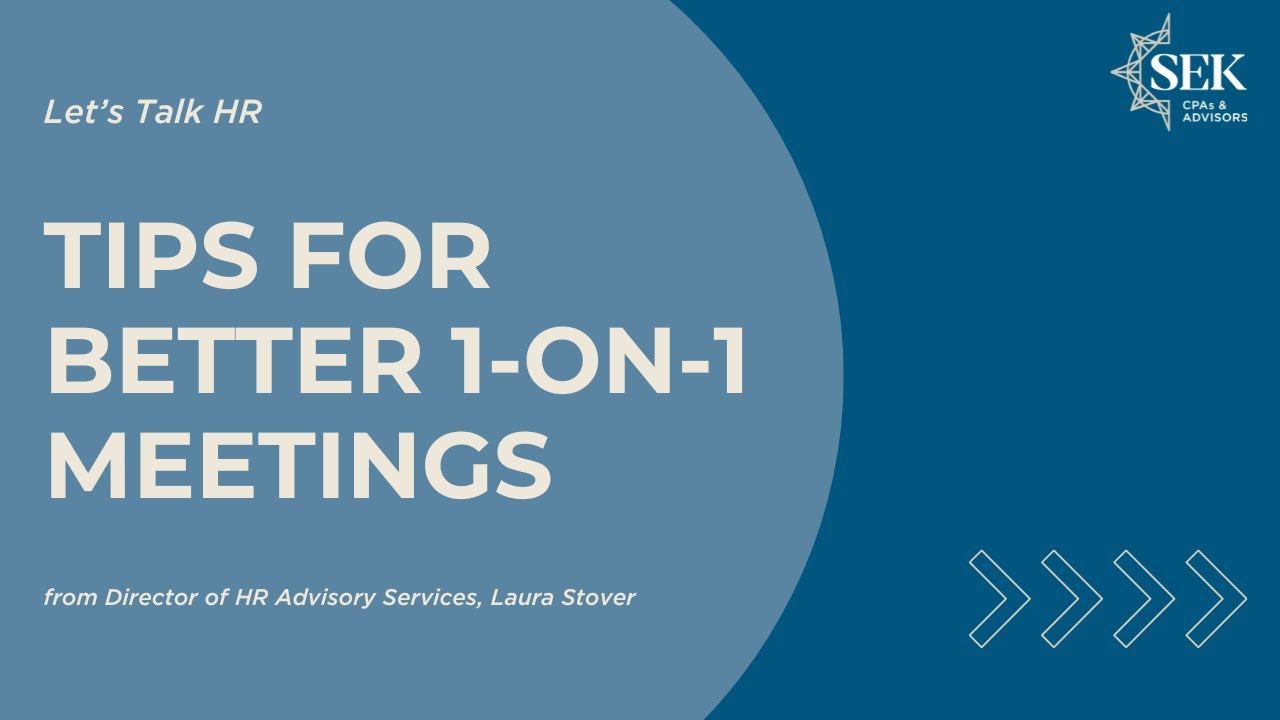 Tips for Better 1-on-1 Meetings - Let's Talk HR