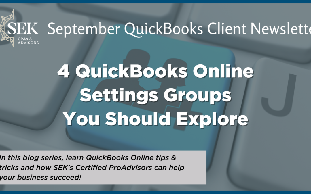 4 QuickBooks Online settings groups you should explore