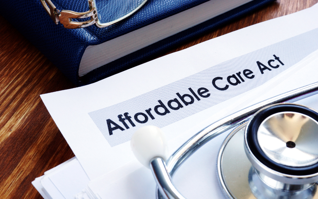 Important Reporting Obligations Under the Affordable Care Act (ACA)