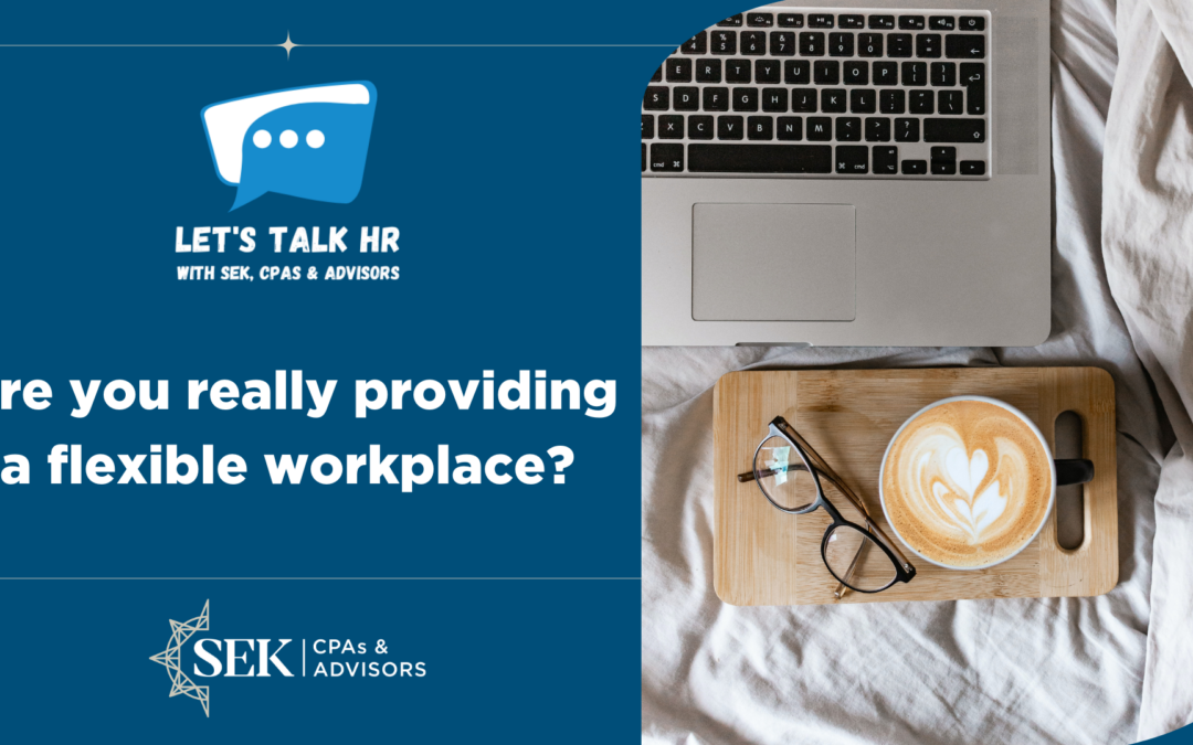 Are You Really Providing a Flexible Workplace?