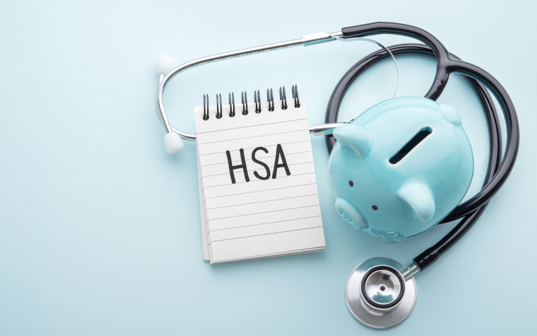 Health Savings Accounts and Estate Planning: What You Need to Know