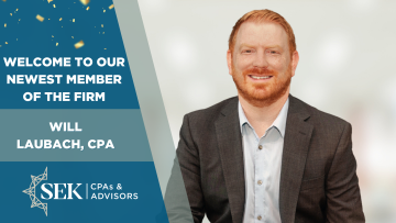 Will Laubach, CPA joins SEK as Member of the Firm