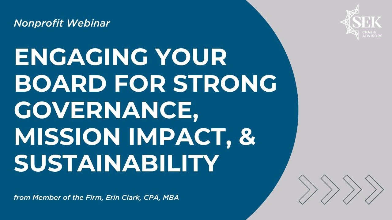 Engaging Your Board for Strong Governance, Mission Impact, & Sustainability