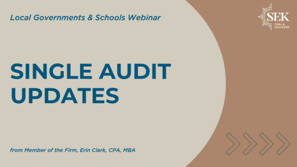 Single Audit Updates