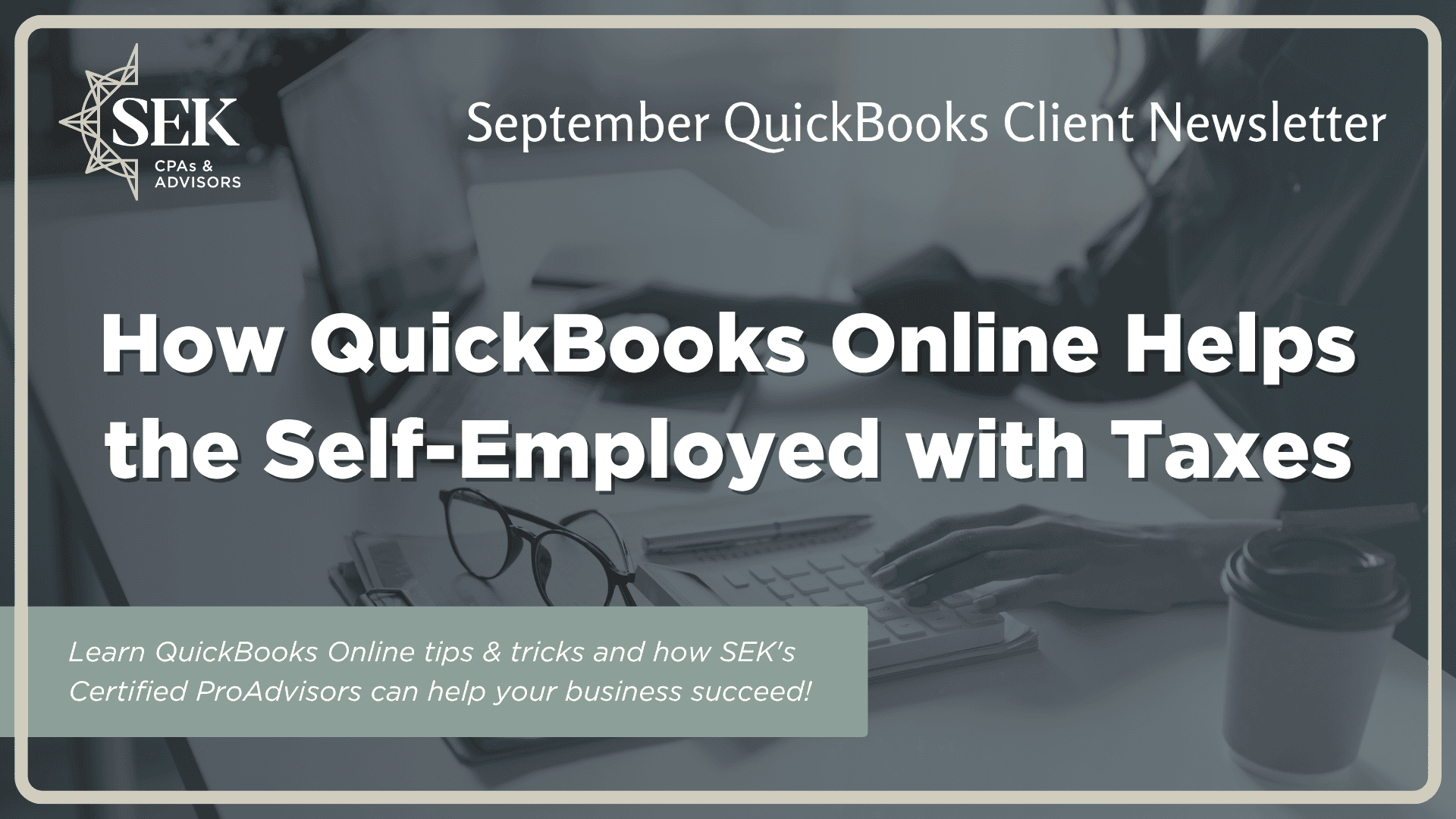 How QuickBooks Online Helps the Self-Employed with Taxes