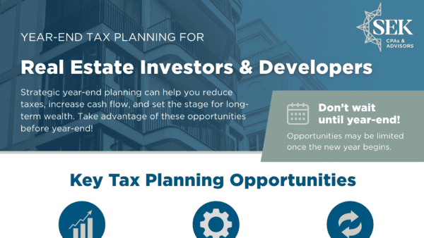 Year-End Tax Planning for Real Estate Investors & Developers